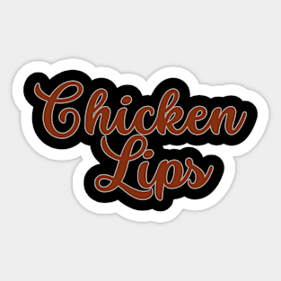 Chicken Lips Sticker